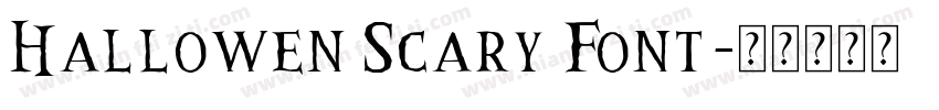 Hallowen Scary Font字体转换